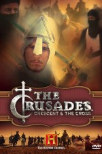 Crusades: Crescent & the Cross poster