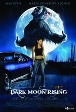 Watch Dark Moon Rising kostenlos online. Dark Moon Rising poster