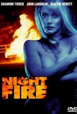 Watch Night Fire online free. Night Fire poster