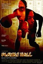 Watch Playas Ball online free.