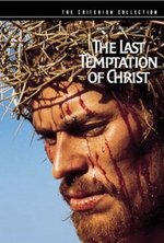 Watch The Last Temptation of Christ online free. The Last Temptation of Christ poster