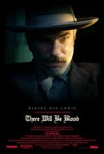 Watch There Will Be Blood online free. There Will Be Blood poster