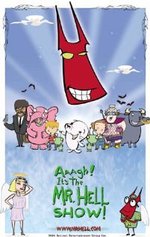 Смотреть Aaagh! It's the Mr. Hell Show! онлайн бесплатно.