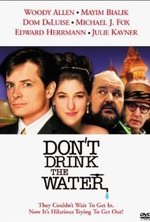 Watch Don't Drink the Water online free.