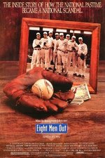 Смотреть Eight Men Out онлайн бесплатно.