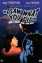 Watch I Saw What You Did online free. I Saw What You Did poster