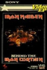 Watch Iron Maiden: Behind the Iron Curtain kostenlos online.