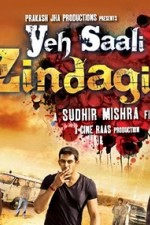 Watch Yeh Saali Zindagi online free.