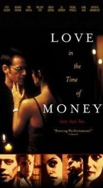 Watch Love in the Time of Money online free.