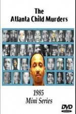 Watch The Atlanta Child Murders online free. The Atlanta Child Murders poster