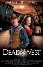 Watch Dead West kostenlos online.