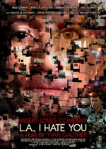 Guarda online L.A. I Hate You gratuitamente.