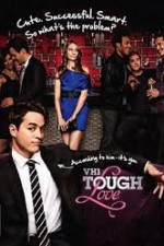 Смотреть Tough Love онлайн бесплатно.