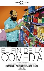 Regarder El fin de la comedia en ligne gratuitement.