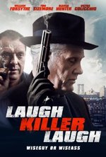 Смотреть Laugh Killer Laugh онлайн бесплатно. Laugh Killer Laugh poster