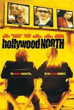 Watch Hollywood North online free. Hollywood North poster