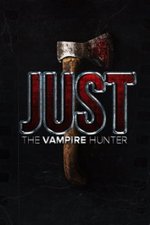 Watch Just the Vampire Hunter kostenlos online.