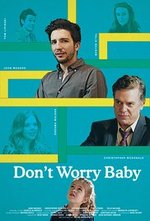 Guarda online Don't Worry Baby gratuitamente.