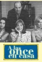 Watch A las once en casa online free.