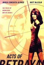 Watch Acts of Betrayal online free.